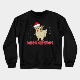 Gingerbread man riding Merry Christmas Chicken Crewneck Sweatshirt